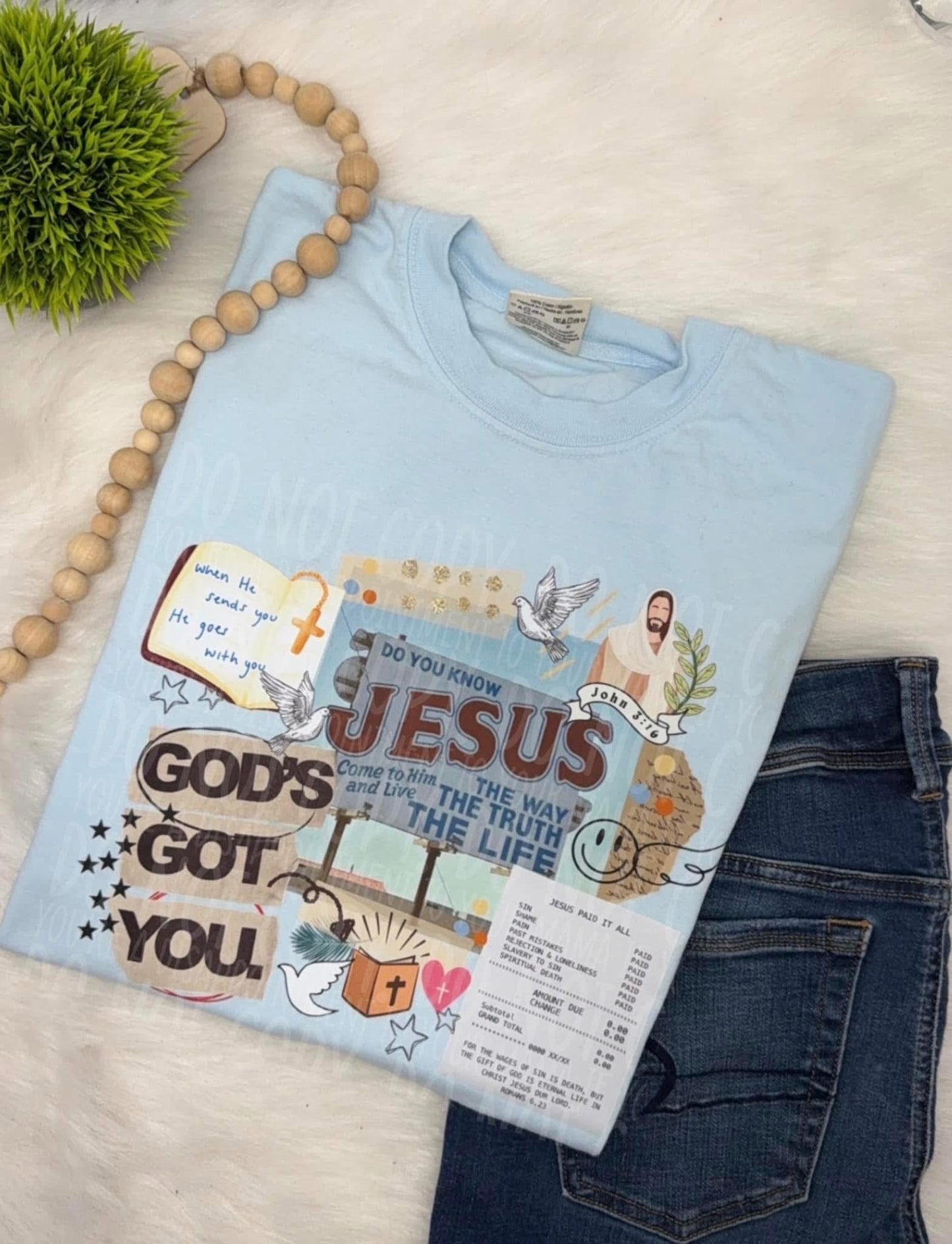 God’s Got You Tee