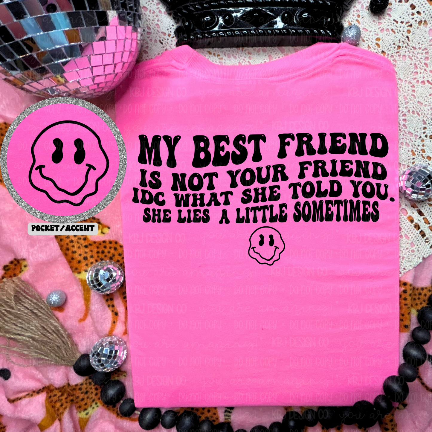 Not Your Friend - Comfort Colors Tee