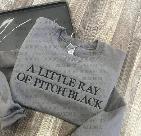 Little Ray of Pitch Black - Embroidered