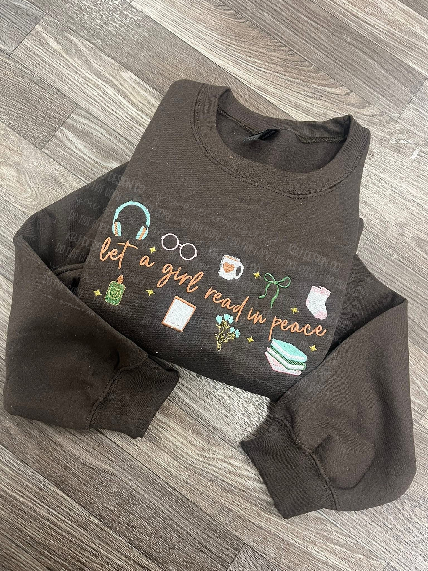 Let a Girl Read in Peace - Embroidered