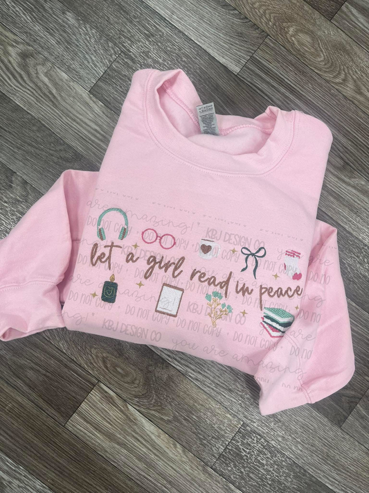 Let a Girl Read in Peace - Embroidered