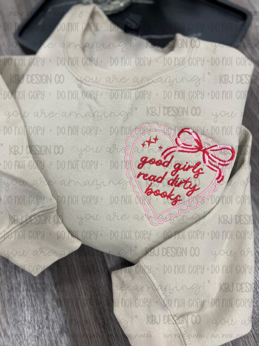 Good Girls Dirty Books - Embroidered
