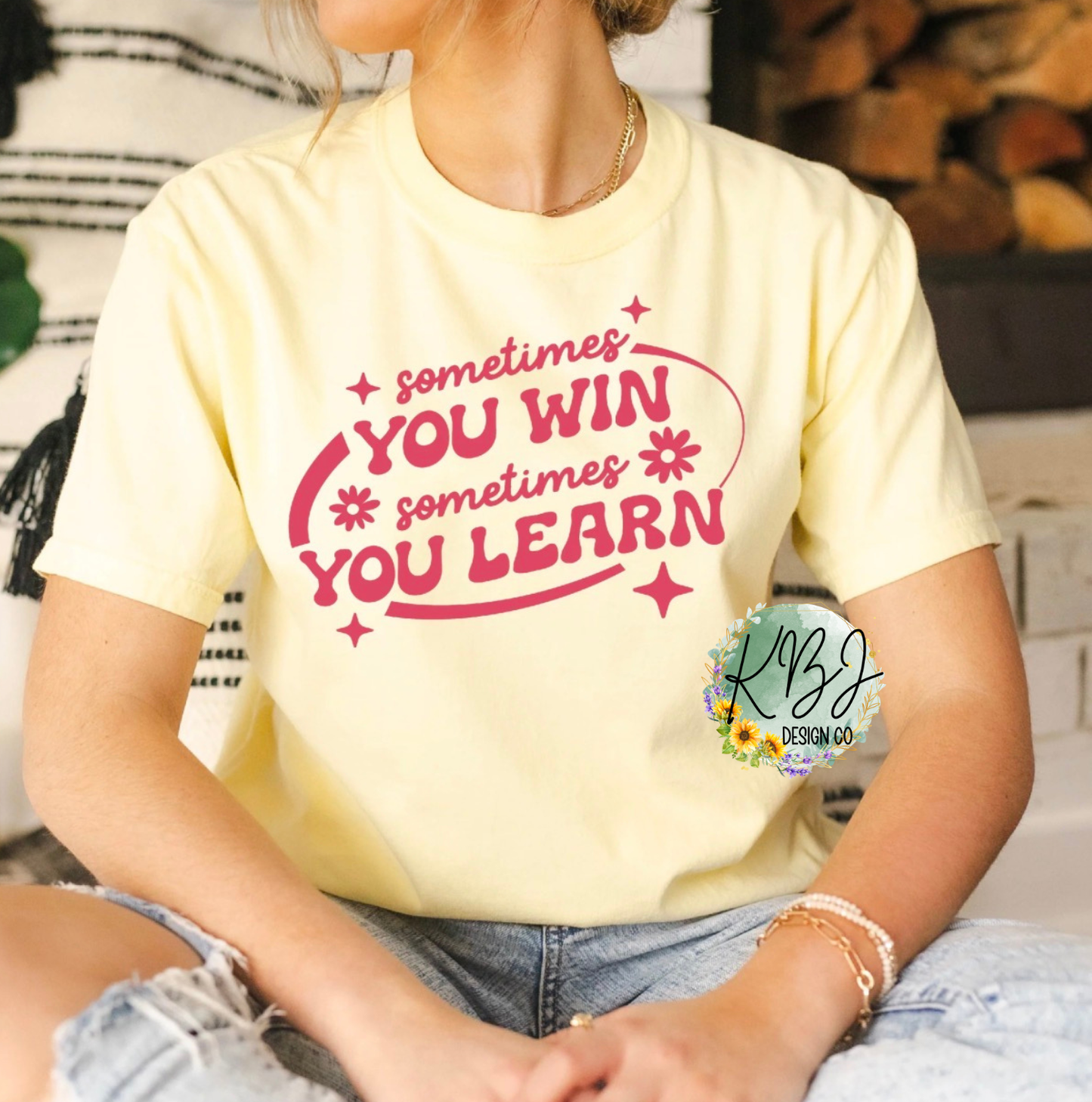 Sometimes You Win Sometimes you Learn