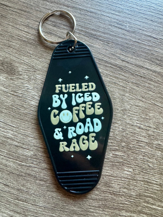 Fueled by Iced Coffee & Road Rage Keychain