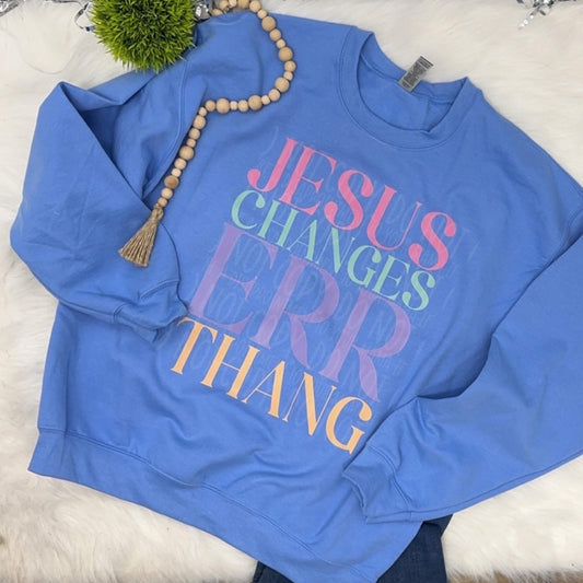 Jesus Changes Errthang